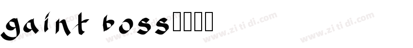 gaint boss字体转换